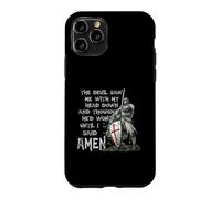 Custodia per iPhone 11 Pro The Devil Saw Me With My Head Down Thought He'D Won Knights