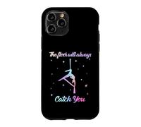 Custodia per iPhone 11 Pro The Floor Will Catch You, regalo divertente da donna aerea