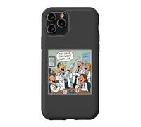 Custodia per iPhone 11 Pro Then I Said, This Won't Hurt a Bit - Doctor Nurse Cartoon