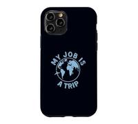 Custodia per iPhone 11 Pro Travel Job è un umorismo aereo di Trip Globe