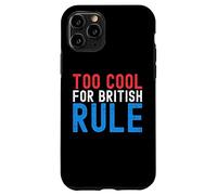 Custodia per iPhone 11 Pro Troppo cool per il dominio britannico divertente 4 luglio 4 luglio
