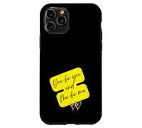 Custodia per iPhone 11 Pro Tu sei Tu e io sii Me