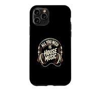 Custodia per iPhone 11 Pro Tutto ciò di cui hai bisogno è musica house