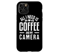 Custodia per iPhone 11 Pro Tutto ciò di cui ho bisogno è un caffè e la mia macchina