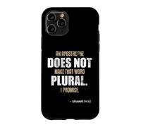Custodia per iPhone 11 Pro Un apostrofo non rende la parola grammatica inglese plurale