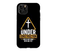 Custodia per iPhone 11 Pro Under Construction: God is Not Done With Me Yet - Christian