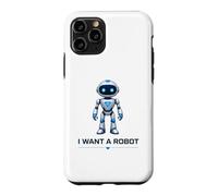 Custodia per iPhone 11 Pro Voglio un robot umanoide