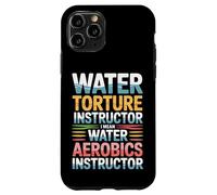 Custodia per iPhone 11 Pro Water Aerobics Instructor Not Torture I Swear |-