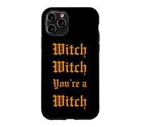 Custodia per iPhone 11 Pro Witch Witch Sei una strega Goth Romance Amanti dei film magici