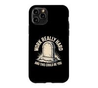 Custodia per iPhone 11 Pro Work Really Hard And This Could Be You Scherzi in ufficio