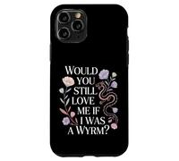 Custodia per iPhone 11 Pro Would You Still Love Me If I Was A Wyrm Internet Memes |-