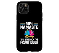 Custodia per iPhone 11 Pro Yoga Humor 90% Namaste 10% Did I Lock The Door