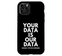 Custodia per iPhone 11 Pro Your Data Is Our Data INFOSEC Tech Company Security Breach
