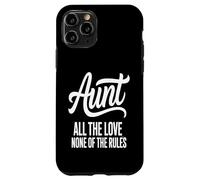 Custodia per iPhone 11 Pro Zia All The Love None Of The Rules Citazione
