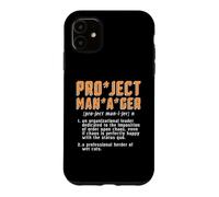 Custodia per iPhone 11 Project Manager Un Responsabile Organizzativo Gestione del progetto