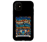 Custodia per iPhone 11 Proteggi ogni bambino sia la loro voce Prevenzione degli abusi sui minori