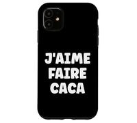 Custodia per iPhone 11 Prout Citation simple homme humour j'aime faire caca