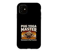 Custodia per iPhone 11 Pug Yoga Master Savasana è la mia posa pratica