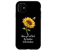 Custodia per iPhone 11 Quando non riesci a trovare il sole essere il girasole del sole