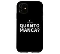 Custodia per iPhone 11 Quanto Manca Alla Fine Della Camminata E Della Tappa?