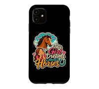 Custodia per iPhone 11 Questa ragazza sogna cavalli amante dei cavalli