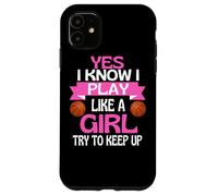 Custodia per iPhone 11 Ragazze Basket Divertente Gioca Come Una Ragazza