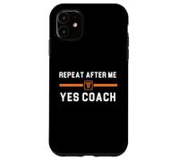 Custodia per iPhone 11 Repeat After Me Yes Coach Basket Divertente Sport Uomini Donne