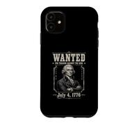 Custodia per iPhone 11 Ricercato per tradimento Divertente 4 luglio Thomas Jefferson