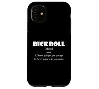 Custodia per iPhone 11 Rick Roll Definition Funny Early 2000's Prank Meme Rick Roll
