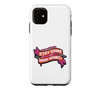 Custodia per iPhone 11 Rocky Horror Show Stay Sane Inside Insanity Columbia Citazione