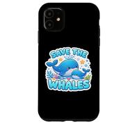 Custodia per iPhone 11 Salvare le balene amante Giornata della Terra Ambiente Ecologia Cute Kid