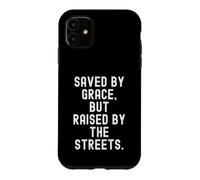 Custodia per iPhone 11 salvato per grazia ma sollevato dalle strade Bold