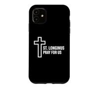 Custodia per iPhone 11 San Longino prega per noi patrono cattolico Santa Croce