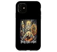 Custodia per iPhone 11 Santa cattolica Prega come una ragazza Donne Apparizioni mariane