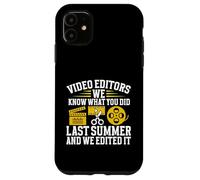 Custodia per iPhone 11 Sappiamo cosa hai fatto la scorsa estate e l'abbiamo modificato Video Editor