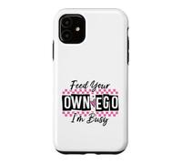 Custodia per iPhone 11 Sassy Alimenta il tuo EGO I'm Busy Confident Design