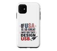 Custodia per iPhone 11 Se gli Stati Uniti sono così grandi perché USB Retro Humor Coder Tech America