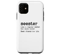 Custodia per iPhone 11 Seester Definition Funny Sister Big Sister Best Friend Sis