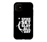 Custodia per iPhone 11 Servire, Spike, Slay: Scatena il tuo maestro di pallavolo interiore