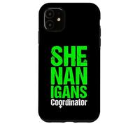 Custodia per iPhone 11 Shenanigans Coordinatore Femminista Trifoglio di San Patrizio