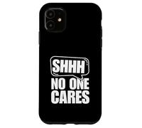 Custodia per iPhone 11 Shh, nessuno se ne frega