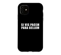 Custodia per iPhone 11 Si vis pacem para bellum