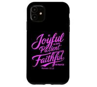 Custodia per iPhone 11 Sii gioioso nella speranza fedele nella preghiera Paziente Romani Preghiera