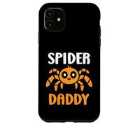 Custodia per iPhone 11 Small cute Spider funny man quote Spider Daddy