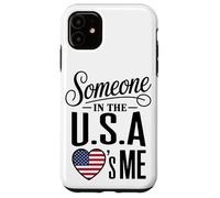 Custodia per iPhone 11 Someone In The U S A Loves Me Heart Flag