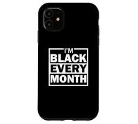 Custodia per iPhone 11 Sono nero ogni mese Black History Month Diversità
