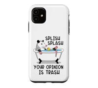 Custodia per iPhone 11 Splish Splash La tua opinione è Trash Opossum Bath