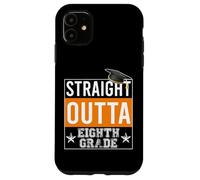 Custodia per iPhone 11 Straight Outta 8th Grade Graduation