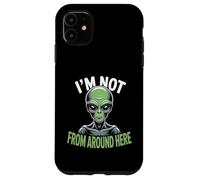 Custodia per iPhone 11 Strano Divertente Im Not From Around Here Alien Costume