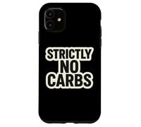 Custodia per iPhone 11 Strictly No Carbs Keto Chetogenico Carnivoro Dieta Mangiatore di carne